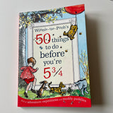 Winnie-the-Pooh’s 50 things to do before you’re 5 3/4 (preloved)