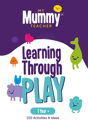 My Mummy Teacher: Learning Through Play cards - 1 year +