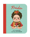 Little People Big Dreams My First Board Book: Frida Kahlo